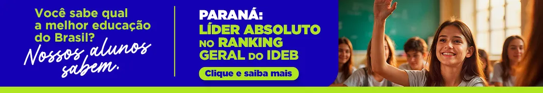 Paraná, líder absoluto no ranking geral do Ideb. Clique e saiba mais.